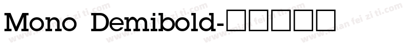 Mono Demibold字体转换